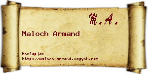Maloch Armand névjegykártya